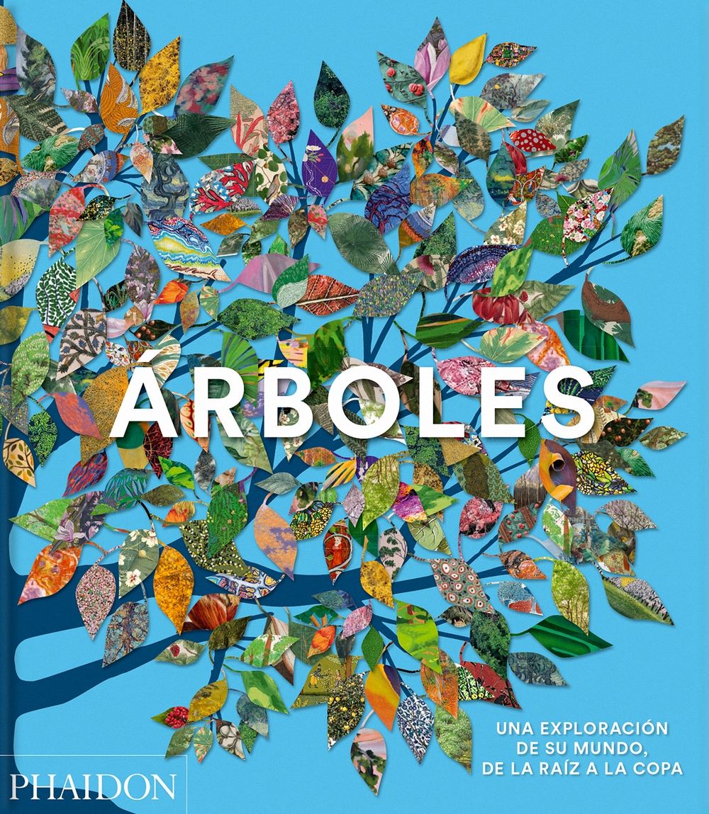 Comprar libro Árboles. Una exploración de su mundo, de la raíz a la copa, de Phaidon